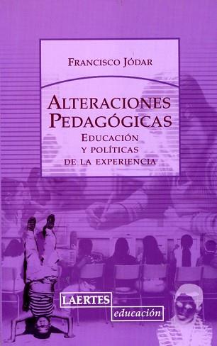 ALTERACIONES PEDAGOGICAS | 9788475846095 | JÓDAR RICO, FRANCISCO