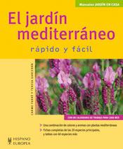 JARDÍN MEDITERRÁNEO (JARDÍN EN CASA), EL | 9788425518102 | CARME FARRÉ - TERESA GARCERÁN