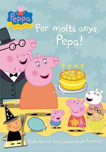 PER MOLTS ANYS, PEPA! | 9788401906206 | HASBRO/EONE