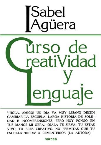 CURSO DE CREATIVIDAD Y LENGUAJE | 9788427709034 | AGÜERA ESPEJO-SAAVEDRA, ISABEL