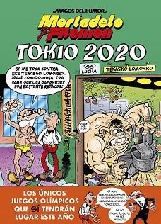 TOKIO 2020 (MAGOS DEL HUMOR 204) | 9788402423535 | IBÁÑEZ, FRANCISCO