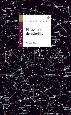 CAZADOR DE ESTRELLAS, EL | 9788426352040 | GOMEZ GIL, RICARDO