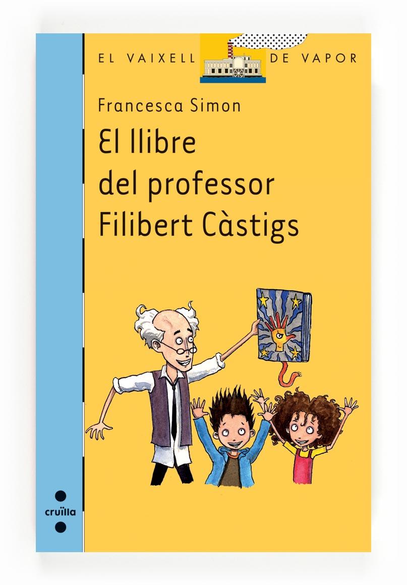 C-VVB.191 EL LLIBRE DEL PROFESSOR FILIB | 9788466136280 | SIMON, FRANCESCA