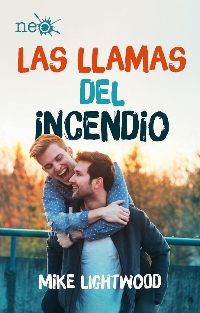 LAS LLAMAS DEL INCENDIO | 9788417886462 | LIGHTWOOD, MIKE