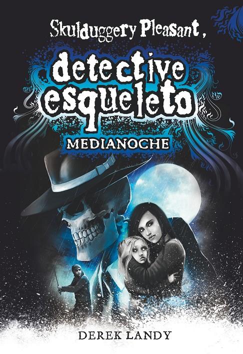 DESQ 11. DETECTIVE ESQUELETO: MEDIANOCHE | 9788491825470 | LANDY, DEREK