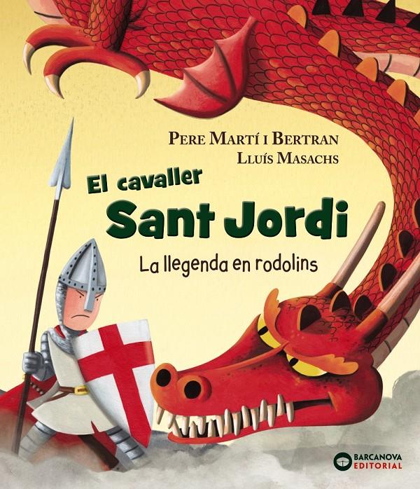 EL CAVALLER SANT JORDI | 9788448942120 | MARTÍ, PERE