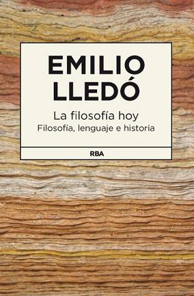 FILOSOFIA HOY | 9788490064207 | LLEDO IÑIGO, EMILIO