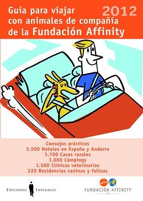 GUÍA PARA VIAJAR CON ANIMALES DE COMPAÑÍA DE LA FU | 9788493910686 | FUNDACIÓN AFFINITY