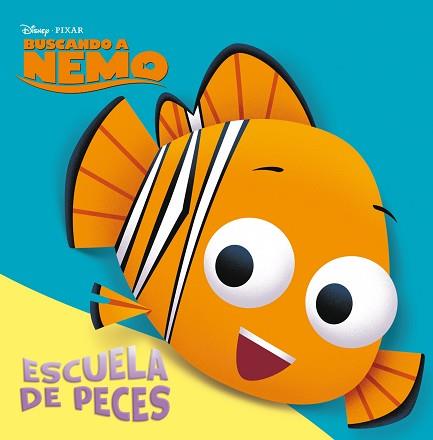 BUSCANDO A NEMO. ESCUELA DE PECES | 9788499514093 | DISNEY