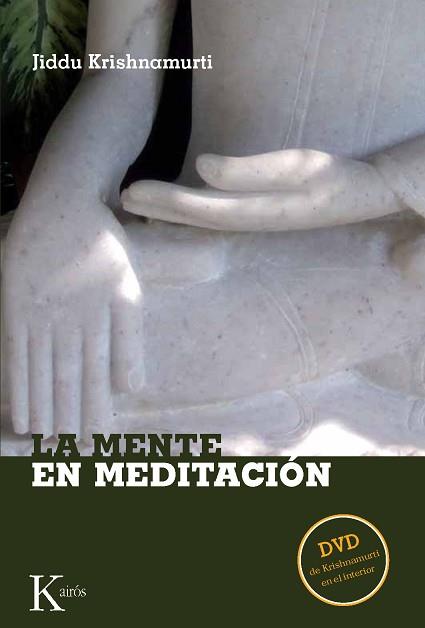 MENTE EN MEDITACIÓN | 9788472457157 | KRISHNAMURTI, J.