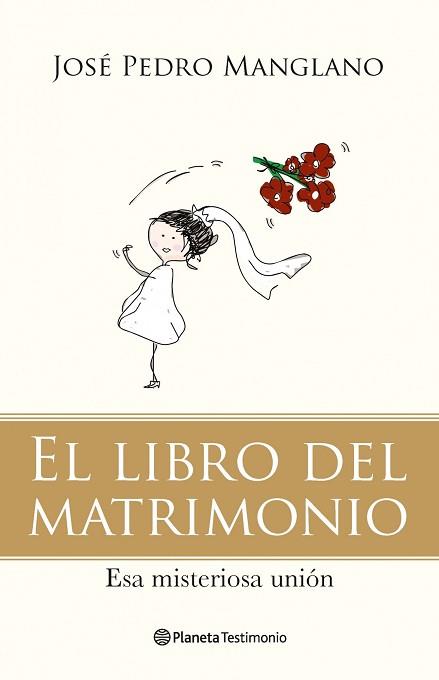 LIBRO DEL MATRIMONIO | 9788408092780 | MANGLANO, JOSÉ PEDRO