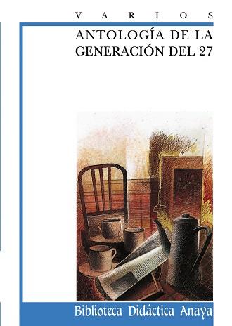 ANTOLOGIA DE LA GENERACION DEL | 9788420727974 | ANONIMAS Y COLECTIVAS