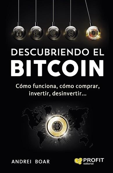 DESCUBRIENDO EL BITCOIN | 9788416904143 | BOAR BOAR, ANDREI