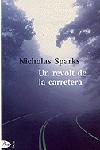 UN REVOLT DE LA CARRETERA | 9788484374343 | SPARKS, NICHOLAS