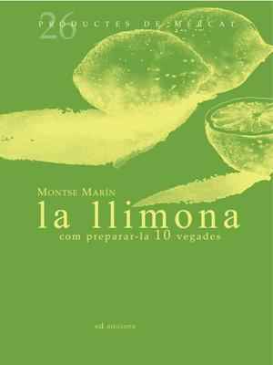 LLIMONA COM PREPARAR-LA 10 VEG | 9788493657819 | MARÍN, MONTSE