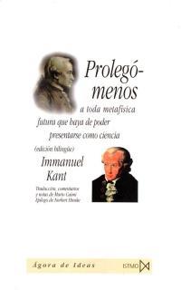 PROLEGOMENOS A TODA METAFISICA QUE HAYA DE PODER | 9788470903342 | KANT, IMMANUEL