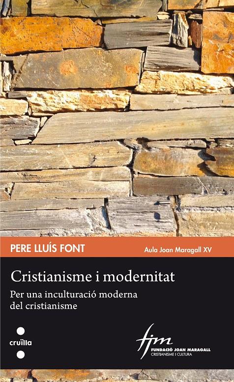 C-CIC.84 CRISTIANISME I MODERNITAT | 9788466140287 | FONT COMPANY, PERE LLUÍS