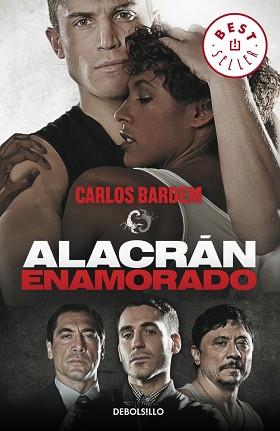 ALACRÁN ENAMORADO | 9788490324745 | BARDEM, CARLOS