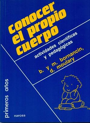 CONOCER EL PROPIO CUERPO | 9788427710689 | BORNANCIN, MICHEL / BORNANCIN, BERNADETT