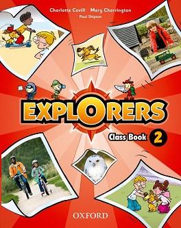 EXPLORERS 2 (CLASS BOOK+SONGS CD) | 9780194509954 | CHARRINGTON / COVILL