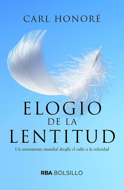 ELOGIO DE LA LENTITUD | 9788492966868 | HONORÉ, CARL