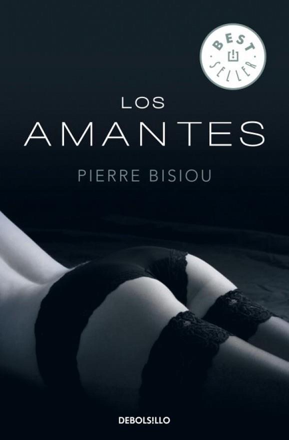 LOS AMANTES | 9788499083025 | PIERRE BISIOU