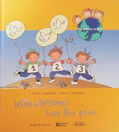 TRES BESSONES FAN LES PAUS, LES | 9788474265521 | CAPDEVILA, ROSER