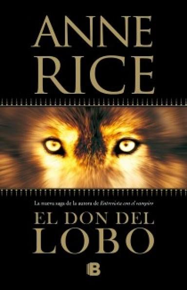 DON DEL LOBO, EL | 9788466647915 | RICE, ANNE