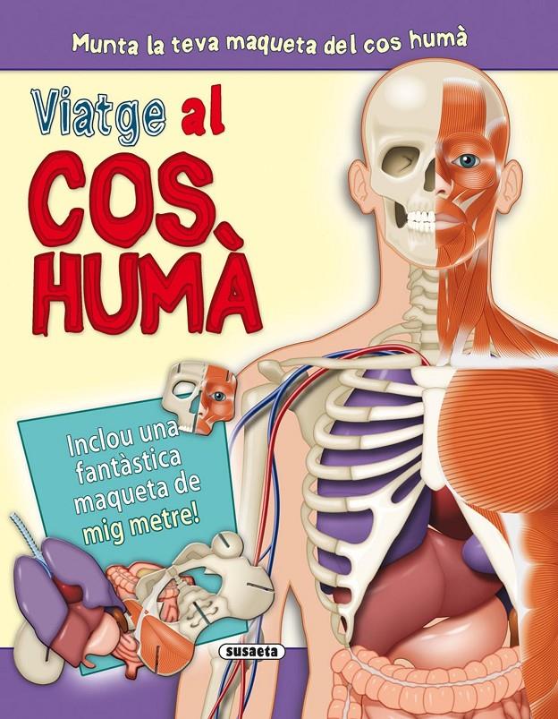 VIATGE AL COS HUMÀ | 9788467723212 | SUSAETA, EQUIP