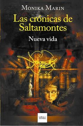 LAS CRÓNICAS DE SALTAMONTES - NUEVA VIDA | 9788412761283 | MARIN, MONIKA