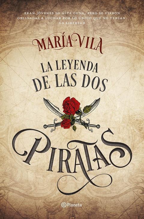 LA LEYENDA DE LAS DOS PIRATAS | 9788408172475 | VILA, MARÍA