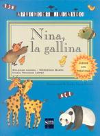 NINA, LA GALLINA | 9788434867406 | CANDEL, S./ GARIN, M./ LOPEZ, M.T.