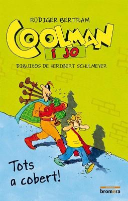 COOLMAN I JO. CAMPI QUI PUGUI | 9788490260418 | BERTRAM, RÜDIGER