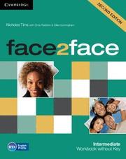 FACE2FACE INTERMEDIATE WORKBOOK WITHOUT KEY 2ND EDITION | 9781107609556 | TIMS,NICHOLAS