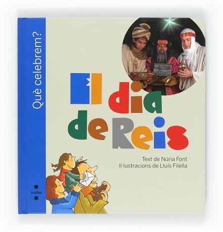 DIA DE REIS, EL | 9788466127684 | FONT I FERRÉ, NÚRIA