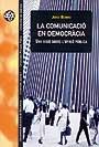 COMUNICACIO EN DEMOCRACIA, LA | 9788449019326 | BERRIO, JORDI