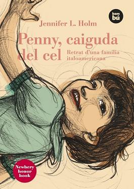 PENNY CAIGUDA DEL CEL | 9788483430644 | HOLM JENNIFER