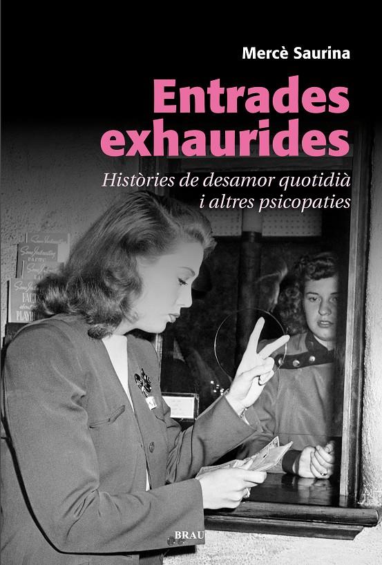 ENTRADES EXHAURIDES | 9788415885306 | SAURINA CLAVEGUERA, MERCÈ