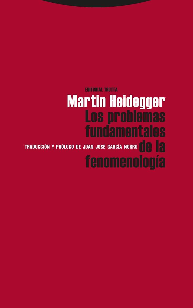 PROBLEMAS FUNDAMENTALES DE LA FENOMENOLOGIA, LOS | 9788481643992 | HEIDEGGER, MARTIN