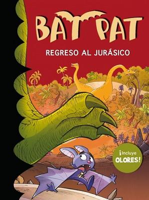 BAT PAT. REGRESO AL JURASICO | 9788484419082 | PAVANELLO, ROBERTO