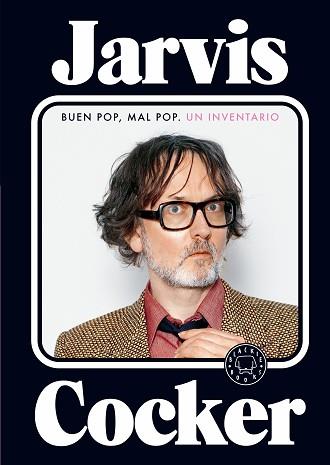 3BUEN POP, MAL POP | 9788419654441 | COCKER, JARVIS