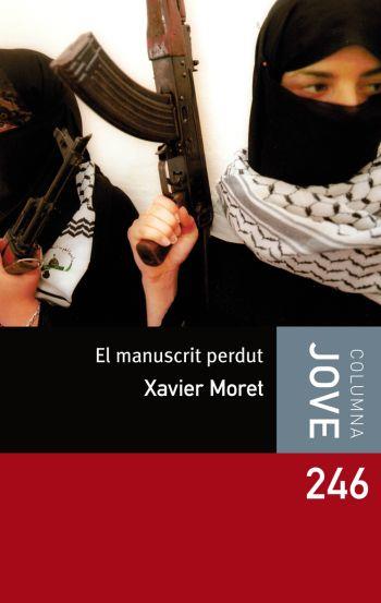 MANUSCRIT PERDUT, EL | 9788492790555 | MORET, XAVIER