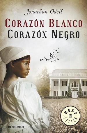 CORAZÓN BLANCO, CORAZÓN NEGRO | 9788490322116 | ODELL, JONATHAN