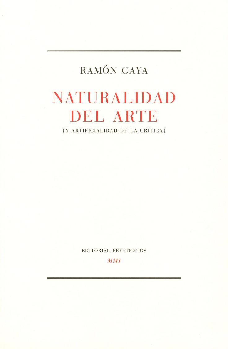 NATURALIDAD DEL ARTE | 9788481910926 | GAYA, RAMON