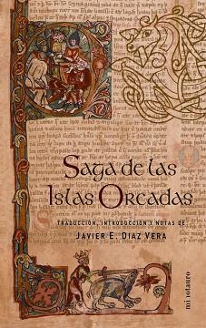 LA SAGA DE LAS ISLAS ORCADAS | 9788445072394 | DÍAZ VEGA, JAVIER