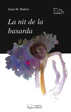 NIT DE LA BASARDA, LA | 9788479354039 | MADERN, JOSEP MARIA