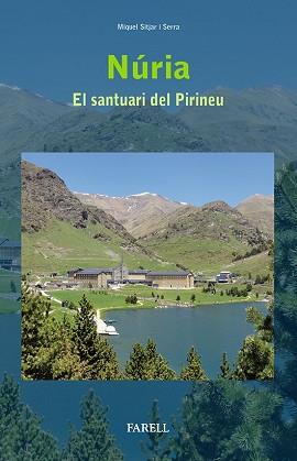 NURIA EL SANTURI DEL PIRINEU | 9788492811601 | SITJAR I SERRA, MIQUEL