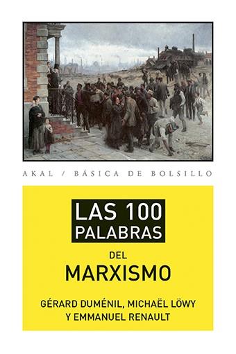 LAS 100 PALABRAS DEL MARXISMO | 9788446039488 | VARIOS AUTORES