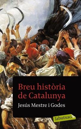 BREU HISTÒRIA DE CATALUNYA | 9788499301457 | MESTRE I GODES, JESUS