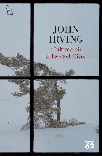 ÚLTIMA NIT A TWISTED RIVER | 9788429766271 | IRVING, JOHN